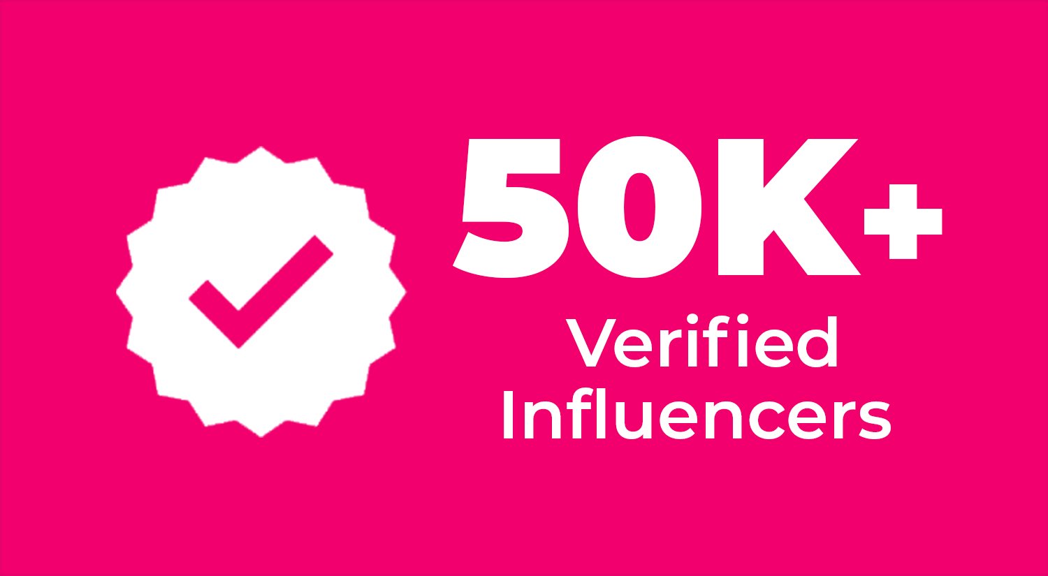 Verified Influencers